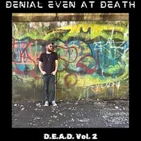 D.E.A.D., Vol. 2